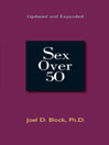 Cover image for Sex Over 50 (Updated and Expanded)